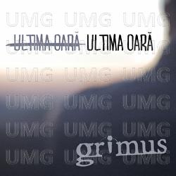 Ultima oara - Grimus