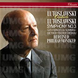 Lutoslawski: Symphony No. 3; Les espaces du sommeil