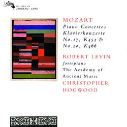 Mozart: Piano Concertos Nos. 17 & 20 - Robert Levin, The Academy of Ancient Music, Christopher Hogwood