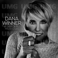 Ik Laat Je Nu Maar Gaan - Dana Winner