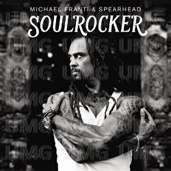 SOULROCKER - Michael Franti & Spearhead
