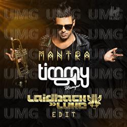 Mantra - Timmy Trumpet