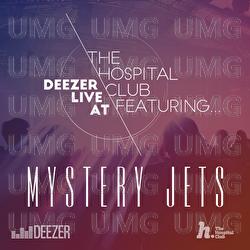 Deezer Live At The Hospital Club - Mystery Jets