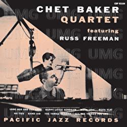 Chet Baker Quartet Featuring Russ Freeman - Chet Baker, Russ Freeman