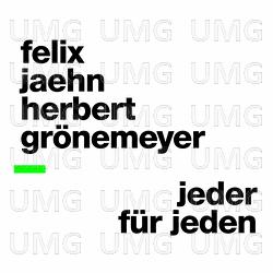 Jeder für Jeden - Felix Jaehn, Herbert Grönemeyer