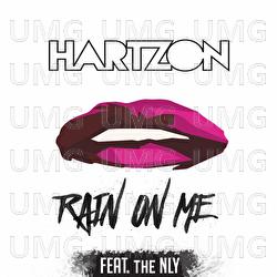 Rain On Me - Hartzon, The NLY