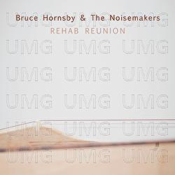 Over The Rise - Bruce Hornsby & The Noisemakers, Justin Vernon