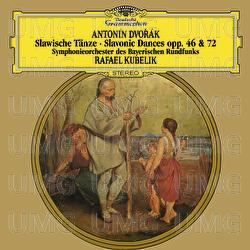 Dvorák: Slavonic Dances - Symphonieorchester des Bayerischen Rundfunks, Rafael Kubelík