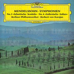 Mendelssohn: Symphonies Nos. 3 & 4 - Berliner Philharmoniker, Herbert von Karajan