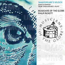 Shakespeare's Musick - Song And Dances From Shakespeare's Plays