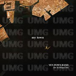 My Town - Yen Town Band, Kj