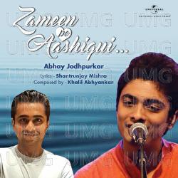 Zameen Pe Aashiqui - Abhay Jodhpurkar