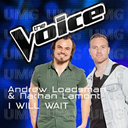 I Will Wait - Andrew Loadsman, Nathan Lamont