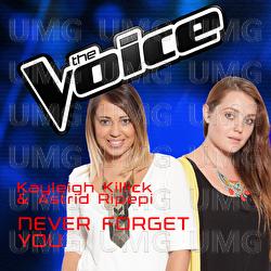 Never Forget You - Kayleigh Killick, Astrid Ripepi