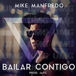 Bailar Contigo - Mike Manfredo