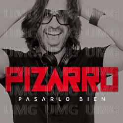Pasarlo Bien - PIZARRO