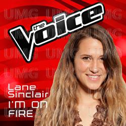 I'm On Fire - Lane Sinclair