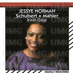 Mahler: Songs from Des Knaben Wunderhorn & Rückert-Lieder / Schubert: Lieder - Jessye Norman, Irwin Gage