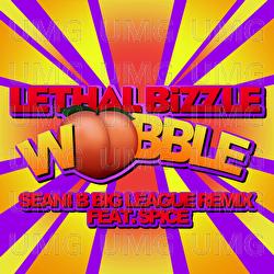 Wobble - Lethal Bizzle, Spice