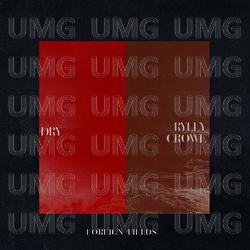 Dry / Ryley Crowe - Foreign Fields