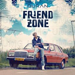 Friendzone - Duran