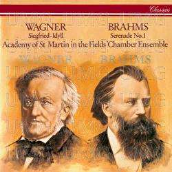 Brahms: Serenade No. 1 / Wagner: Siegfried Idyll