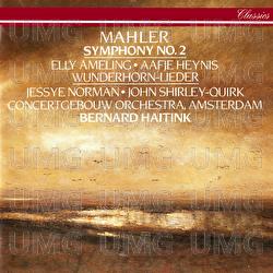 Mahler: Symphony No. 2; Songs From Des Knaben Wunderhorn - Bernard Haitink, Royal Concertgebouw Orchestra