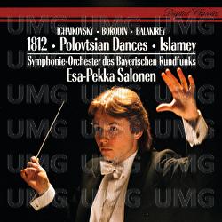 Tchaikovsky: 1812 Overture / Borodin: Polovtsian Dances / Balakirev: Islamey etc