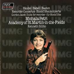 Recorder Concertos By Handel, Babell & Baston / Jacob: Suite For Recorder & Strings - Michala Petri, Academy of St. Martin in the Fields, Kenneth Sillito