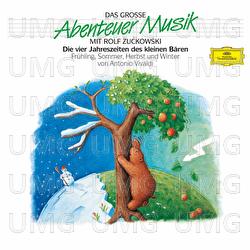 Die vier Jahreszeiten des kleinen Bären - Das große Abenteuer Musik - Folge 1 - Rolf Zuckowski, Roberto Michelucci, I Musici