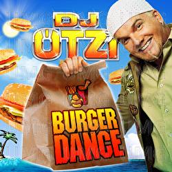 Burger Dance - DJ &Ouml;tzi