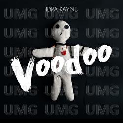 Voodoo - Idra Kayne