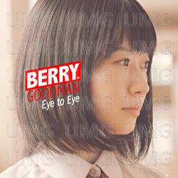 Eye To Eye - BERRY GOODMAN