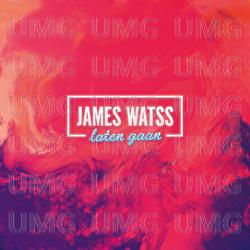 Laten Gaan - James Watss