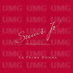 La Prima Donna: Sumi Jo 30th Debut Anniversary