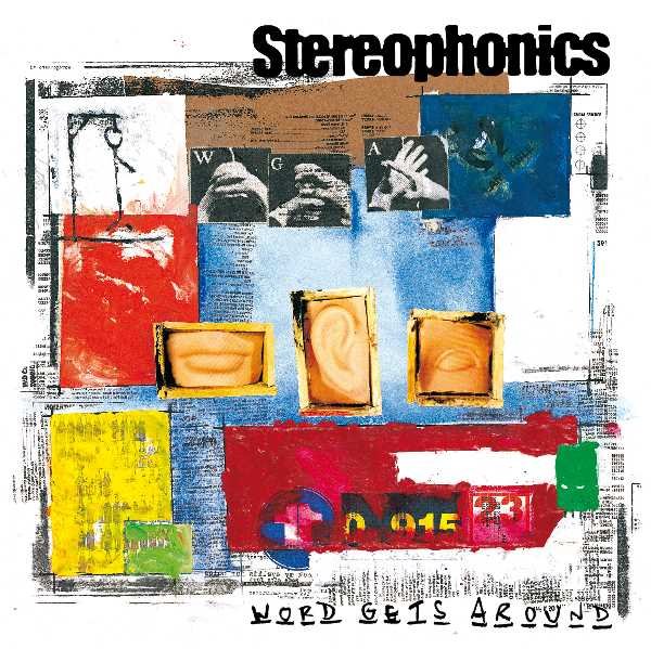 Word Gets Around - Stereophonics