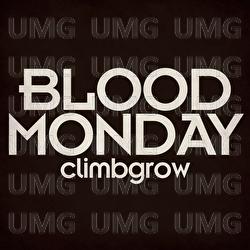 Blood Monday - Climbgrow