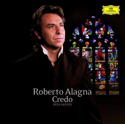 Credo - Airs sacrés - Roberto Alagna, London Symphony Orchestra, Robin Smith