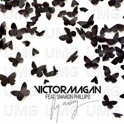 Fly Away - Víctor Magan, Sharon Phillips