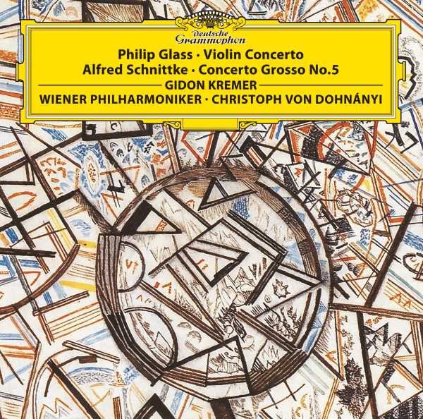 Glass: Violin Concerto / Schnittke: Concerto Grosso