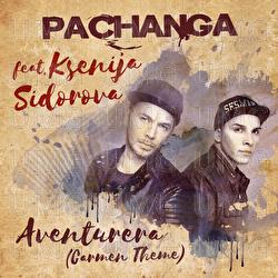 Aventurera (Carmen Theme) - Pachanga, Ksenija Sidorova