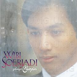 Wibi Soerjadi Plays Chopin - Wibi Soerjadi