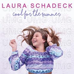 Cool For The Summer - Laura Schadeck