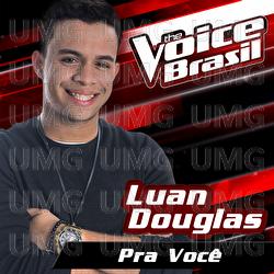 Pra Você - Luan Douglas