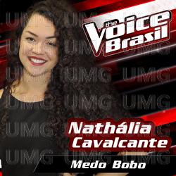 Medo Bobo - Nath&aacute;lia Cavalcante
