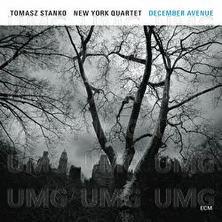 December Avenue - Tomasz Stanko New York Quartet