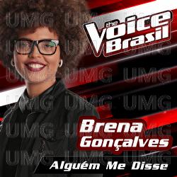 Algu&eacute;m Me Disse - Brena Gon&ccedil;alves