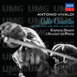 Vivaldi: Cello Concertos RV 399, 400, 403, 406, 410, 419, 422 - Enrico Dindo, I Solisti di Pavia