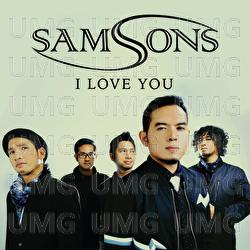 I Love You - SAMSONS