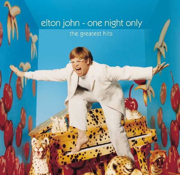One Night Only - The Greatest Hits - Elton John